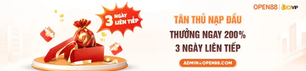 open88 tân thủ nạp đầu thưởng 200%